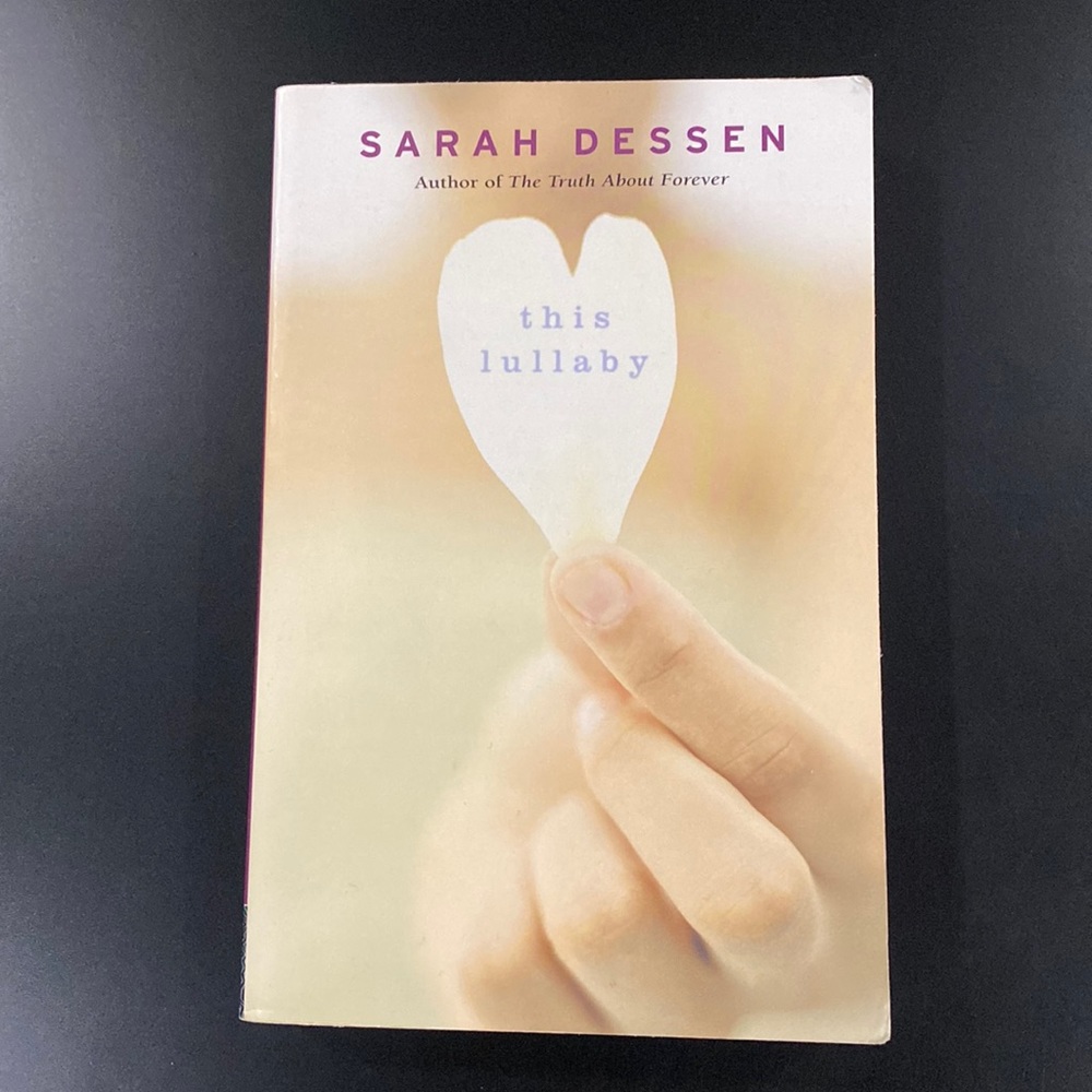 This Lullaby by Sarah Dessen - Paperback Novel